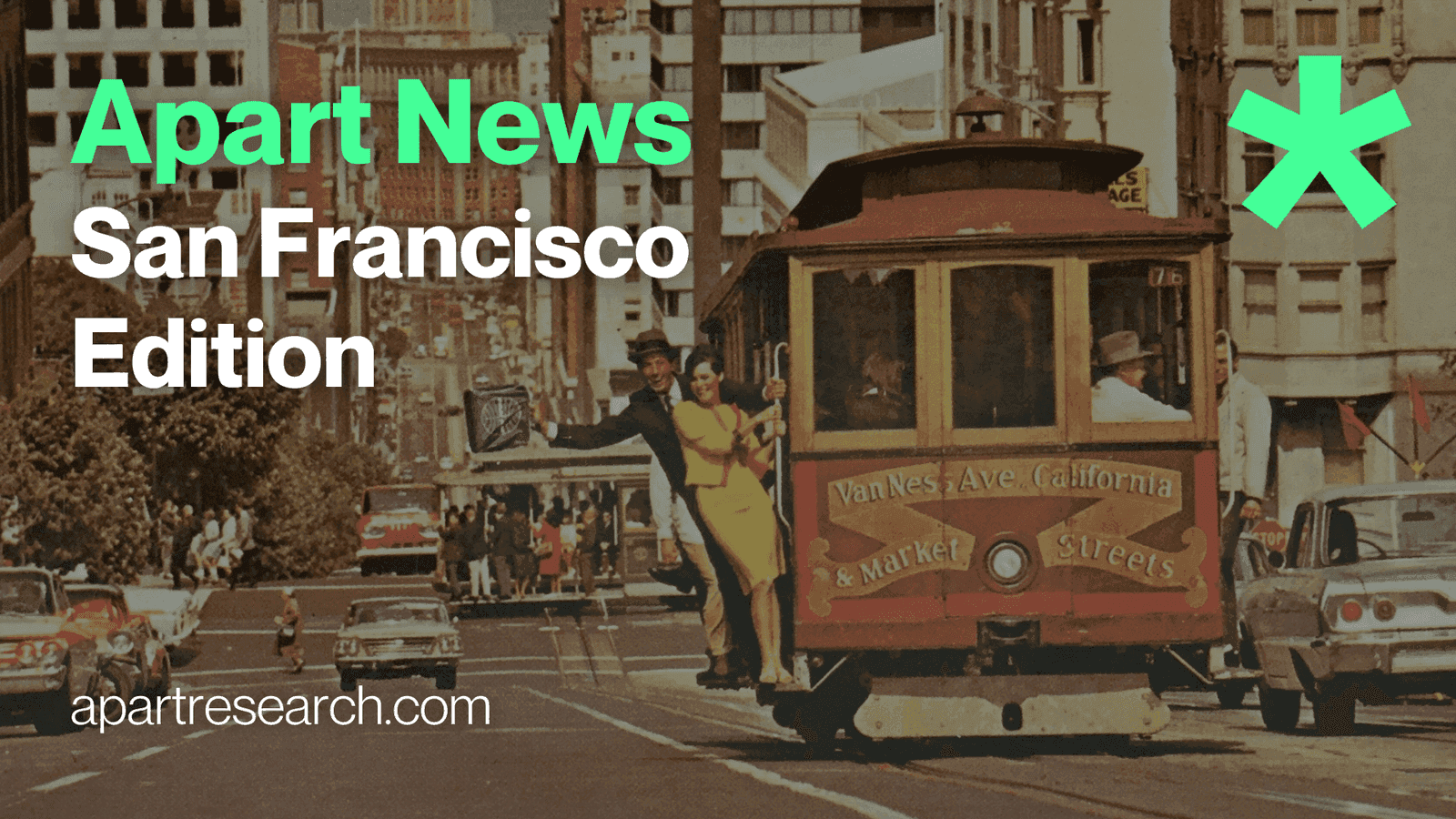 Apart News: San Francisco Edition