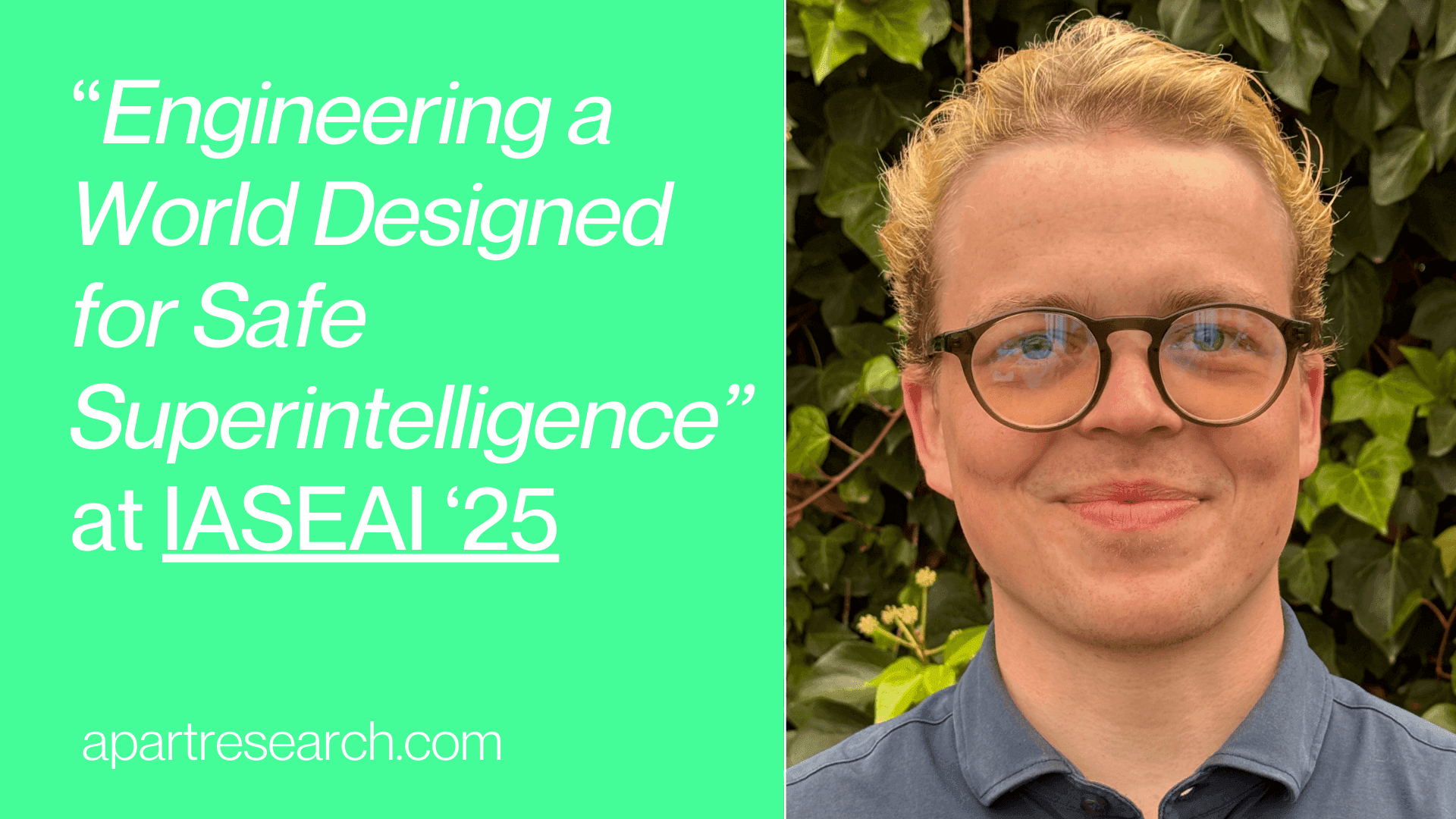 Engineering a World Designed for Safe Superintelligence